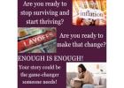 Enough is Enough! Stop Surviving and Start Thriving!