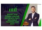 Smart STP Forex Online Reviews: Fast, Reliable Trading for 2024