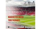 MANCHESTER UNITED TOUR PACKAGES: MATCH TICKETS WITH TAILORED TOURS