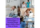 Balancing Scrubs and Snuggles: More Time at Home for Single Moms