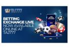 Betting Exchange Live Now Available Online at Taj777