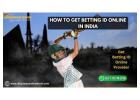 How to Get Betting ID Online in India