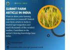 Share Your Expertise: Submit Farm Article in India Today