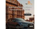 Audi Car on Rent in Jaipur – Luxury Hire by Raj Travels