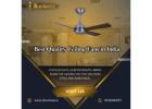 Best Quality Ceiling Fan in India | 8100560057 | illuminee