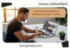 Hire Expert Website Designer in Delhi – Manoj Chahar