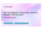 Die häufigsten Ursachen, warum Kinder schnarchen