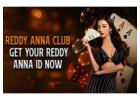Reddy Anna Club: Get your Reddy Anna ID now