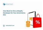 How Much to Hire a Shopify Developer for Your eCommerce Site