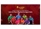 How to Place BBL Bets with golden444: Expert Insights for New Bettors