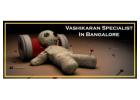 Vashikaran Specialist in Bangalore