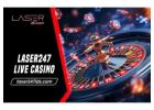 Laser247 Live Casino - Instant Access to Real Casino Gaming