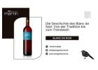 Die Geschichte des Blanc de Noir: Von der Tradition bis zum Trendwein