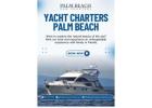 Luxury Yacht Charters Palm Beach