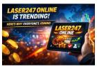 Laser247 Online Is Trending Right Now - Here’s Why Everyone’s Joining