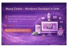 Expert Wordpress Developer in Delhi with 10+ Years of Professional Experience