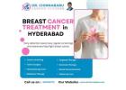 Best Breast Cancer Treatment in Hyderabad | Dr. Chinnababu Sunkavalli