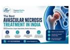 Best Avascular Necrosis Treatment in India – HipXpert