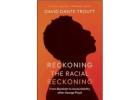 Buy Reckoning the Racial Reckoning: From Backlash to Accountability After George Floyd (Hardcover)