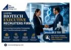 Biotech Executive Recruiters | Expert Search for Life Sciences Leaders