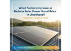 Best Solar Panel in Jharkhand for Long-Term Savings
