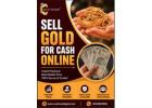 Sell Gold For Cash Online and Receive Quick Payment