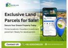 Exclusive Real Estate Plots for Sale – Prime Locations