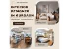 Top Interior Designer in Gurgaon | Elegant Spaces, Expert Touch