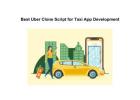 Best Uber Clone Script for Taxi App Development
