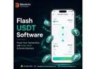 Power Your Transactions with Flash USDT Software Solutions