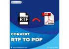 Convert Your RTF file to PDF with RTF to PDF Converter