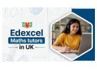 Boost Your Grades with Edexcel Maths Tutors in UK - Ziyyara