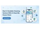 Start a Scalable Cleaning Venture With a clean my house clone