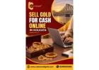 Sell Gold for Cash Online in Kolkata with Ease